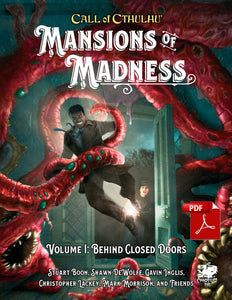 Call of Cthulhu - Mansions of Madness Vol. 1 Behind Closed Doors